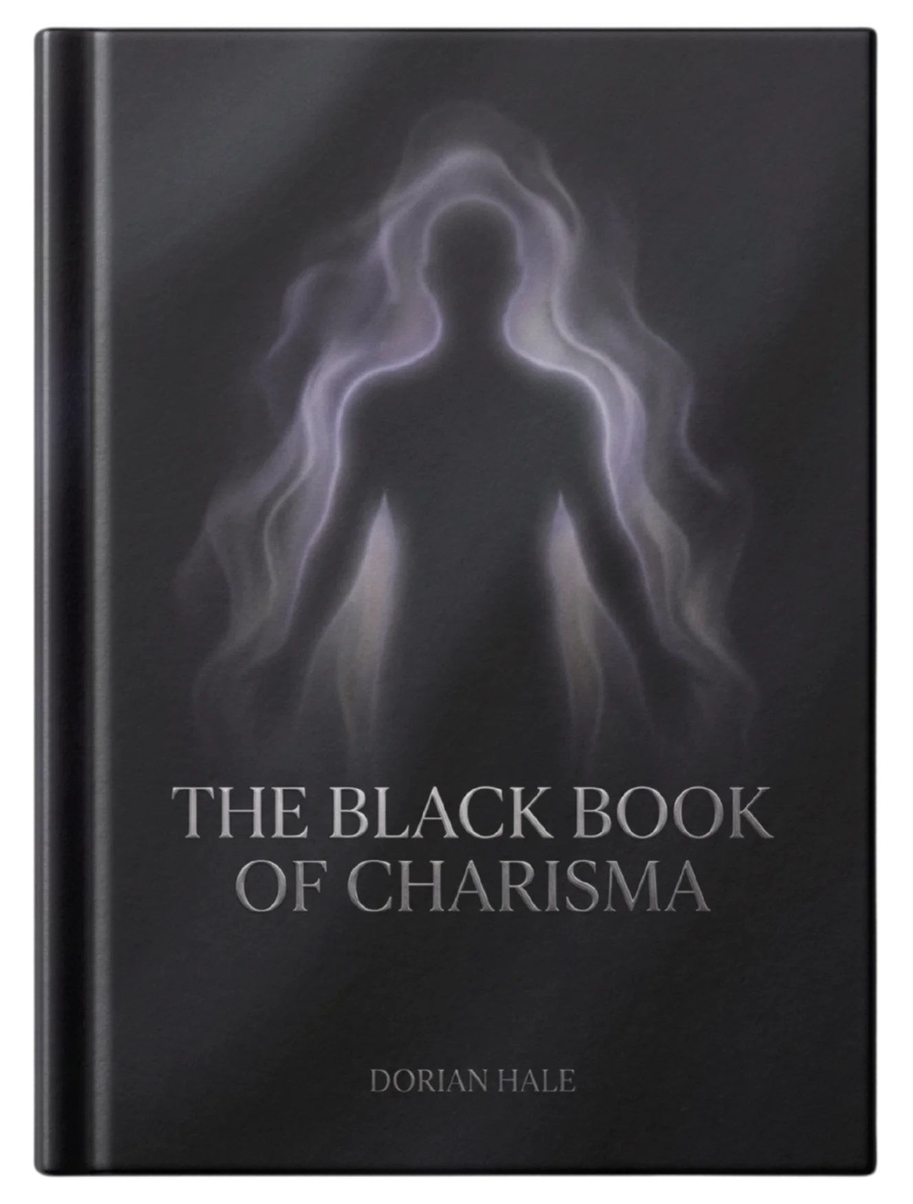 The Black Book of Charisma